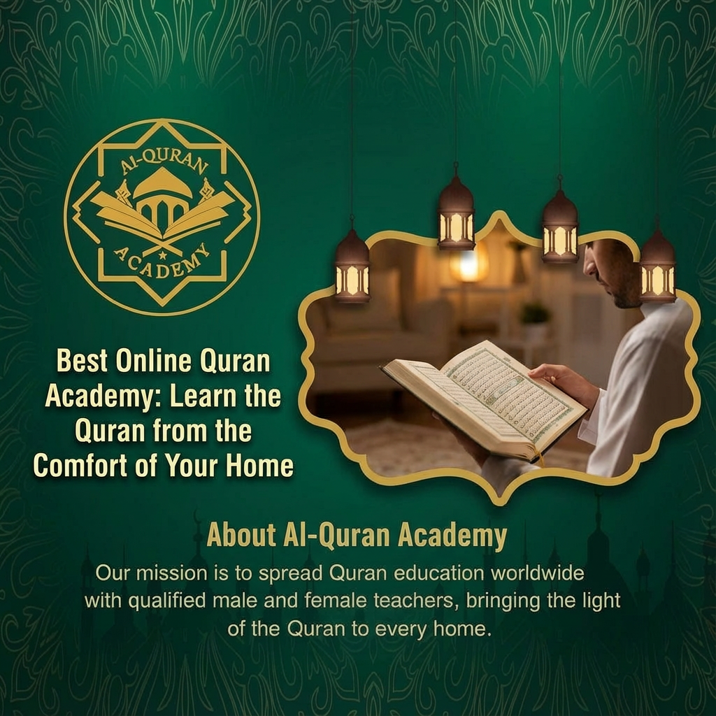 Best Online Quran Academy: Learn the Quran from the Comfort of Your Home