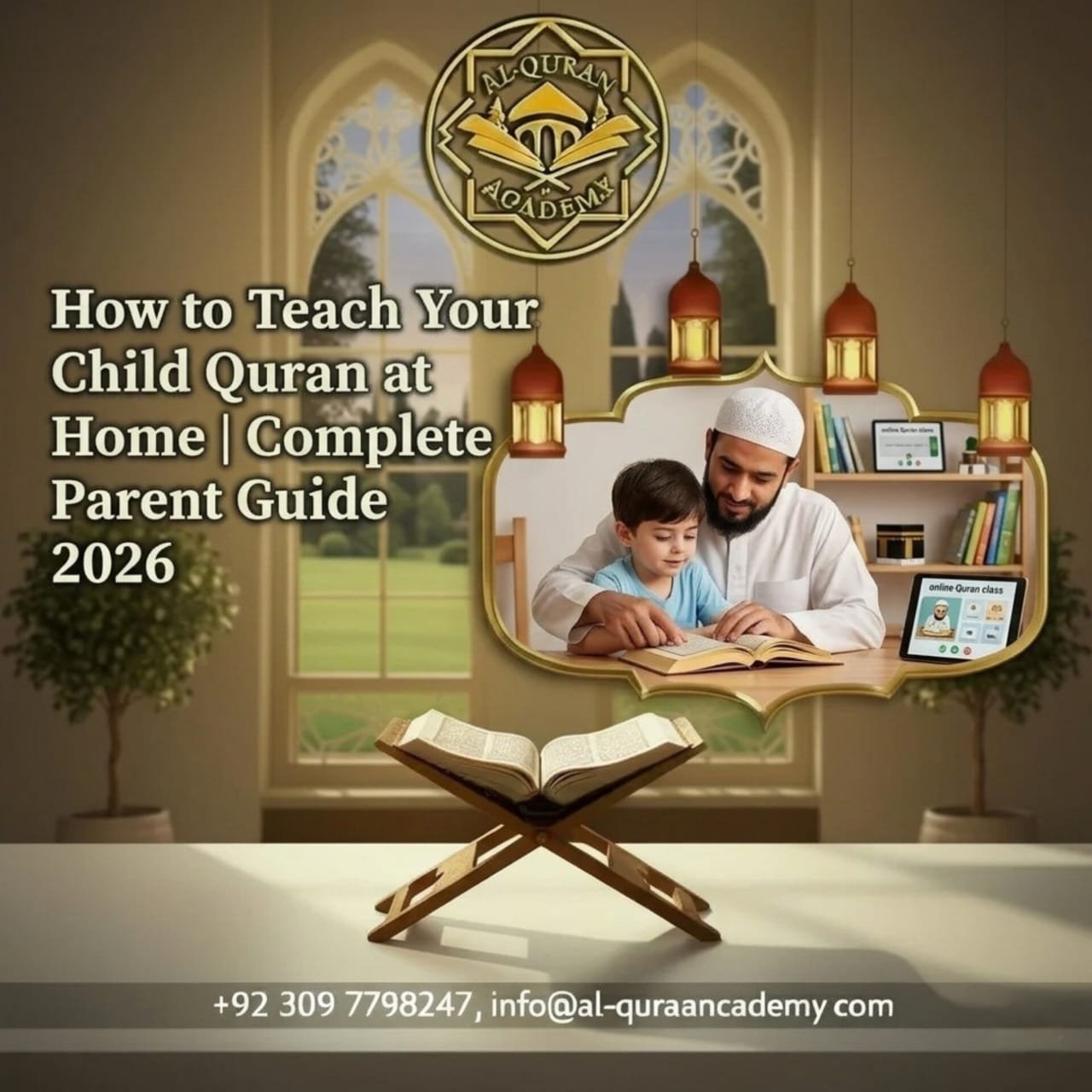 How to Teach Your Child Quran at Home | Complete Parent Guide 2026